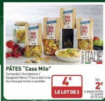 PÂTES "Casa Milo" Coriandoli/Arcobaleno/ Spaghetti Nere/Trecce dell'arte Au choix parmi les variétés  4°  LE LOT DE 2 L  ITALE  Salt  SKIN set lak 