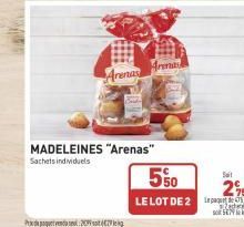 qu  Arenas  MADELEINES "Arenas"  Sachets individuels  Arma  5%0  LE LOT DE 20 Zates  Sat  2% 