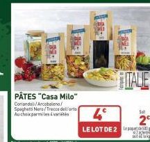 PÂTES "Casa Milo" Coriandoli/Arcobaleno/ Spaghetti Nere/Trecce dell'arte Au choix parmi les variétés  4°  LE LOT DE 2 L  ITALE  Salt  SKIN set lak 