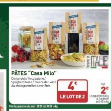 PÂTES "Casa Milo" Coriandoli/Arcobaleno/ Spaghetti Nere/Trecce dell'arte Au choix parmi les variétés  Pript vendus:2€29458kg  4°  LE LOT DE 2 L  ITALE  Salt  SKIN set lak 