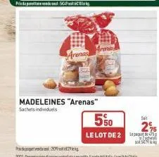 qu  prix: 5649 618 kg.  arenas  madeleines "arenas"  sachets individuels  arma  5%0  le lot de 20 zates  sat  2% 