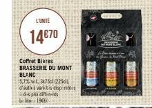 L'UNITE  14€70  Coffret Bières BRASSERIE DU MONT  BLANC  $7% wt, 3x75cl (225cl, d'autrs variis disponibles  des pra differents  Le litre 1966) 