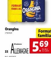 FORMAT FAMILIAL  Orangina  W56105.34  P+T-507/2025  ORANGINA  bu!  Format familial  22 ALLEMAGNE 5.6⁹ 