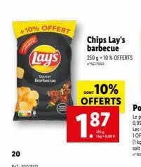 20  +10% offert  lay's  p+t-507/2023  sewer  barber  chips lay's barbecue 250 g + 10% offerts n*07950  don 10% offerts  187  ●kg-6.30€  
