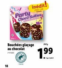 18  Party Choco Softies  Bouchées glaçage au chocolat  *បណ  Cers  inédit!  chez Lidl  240 g  1.⁹9  -129€  