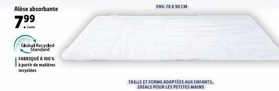 alèse absorbante  7.⁹9  global recycled standard  fabriqué à 100% à partir de matières recyclées  env. 70 x 90 cm  taille et forme adaptées aux enfants, ideals pour les petites mains 