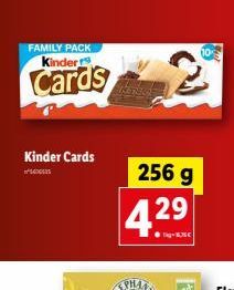 FAMILY PACK  Kinder  Cards  Kinder Cards  4.29  PHAY  256 g  2  -8,30€  