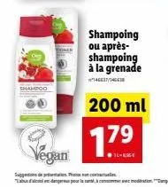 shams  shampoing ou après-shampoing à la grenade  146637/146518  200 ml  79  