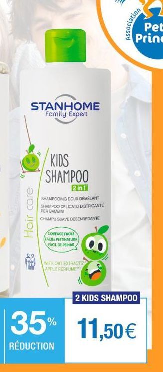 STANHOME Family Expert  Hair care  KIDS SHAMPOO  2in1  SHAMPOOING DOUX DEMÉLANT SHAMPOO DELICATO DISTRICANTE PER BAMBINI CHAMPU SUAVE DESENREDANTE  COFFAGE FACILE  FACILE PETTINATURA FACIL DE PEINAR  