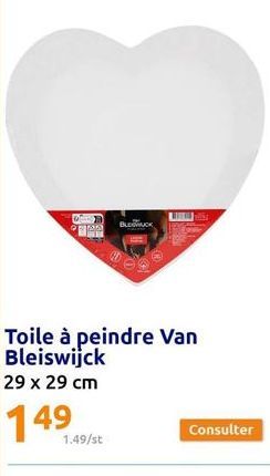 OB  TAS M  Toile à peindre Van Bleiswijck 29 x 29 cm  149  1.49/st  Consulter  