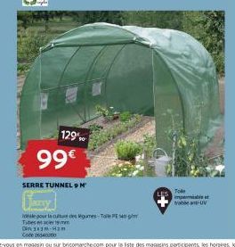 12990  99€  SERRE TUNNEL 9 M  ale pour la culture des Vigues-Tole P40 g/m Tubes en acier 19mm Din 143m 2 Code 604060  impensable  vant-UV 