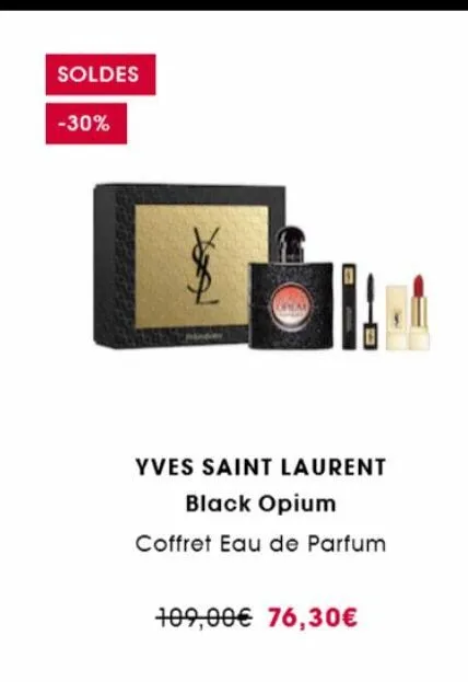 soldes  -30%  $  yves saint laurent black opium  coffret eau de parfum  109,00€ 76,30€ 