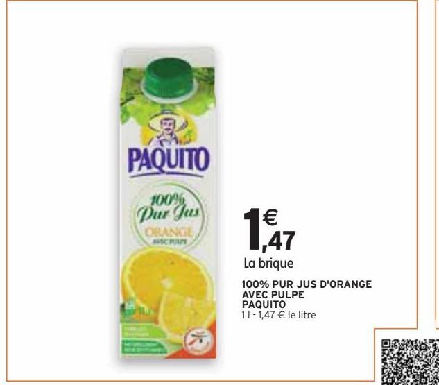 100% PUR JUS D'ORANGE AVEC PULPE PAQUITO