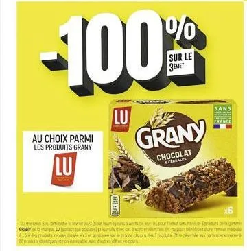 au choix parmi les produits grany  lu  lu  ara  -100%  sur le  chocolat  cereales  grany  sans  france  x6  dumerced anche iter 2023 (our les magasinsorts our pour fachar umutant produ granylu paracho