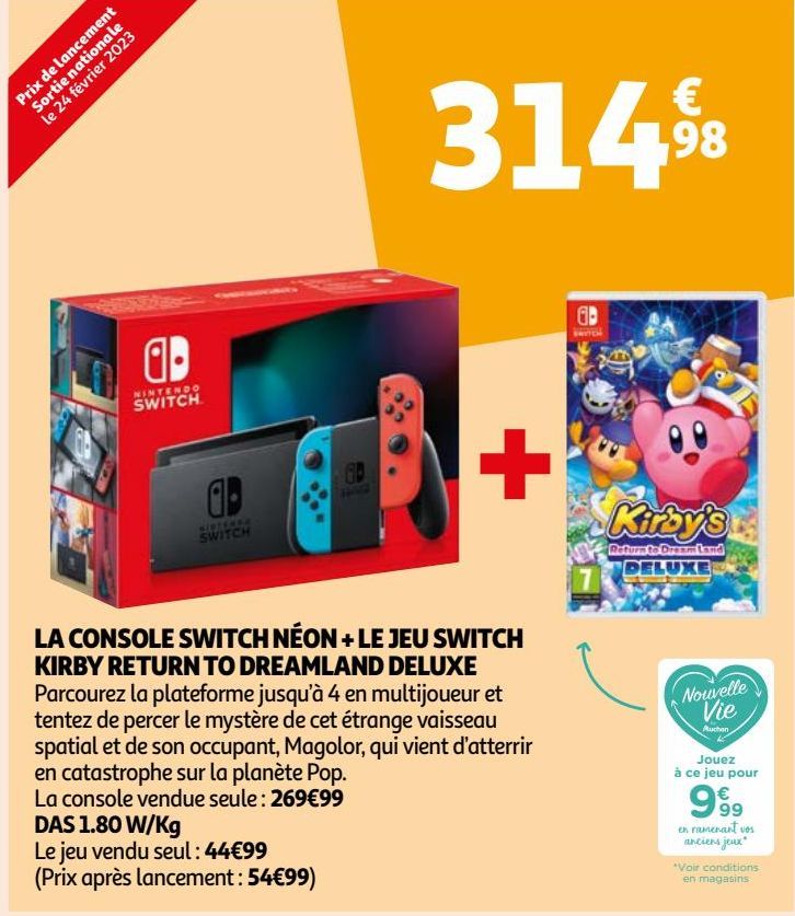 LA CONSOLE SWITCH NÉON + LE JEU SWITCH KIRBY RETURN TO DREAMLAND DELUXE