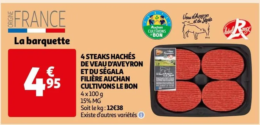 4 steaks hachés de veau d'aveyron et du ségala filière auchan cultivons le bon