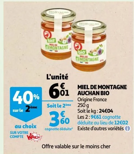 miel de montagne auchan bio