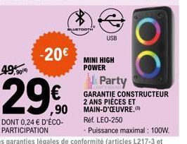 BLUETOOTH  -20€  29  ,90  DONT 0,24 € D'ÉCO-PARTICIPATION  USB  MINI HIGH POWER 