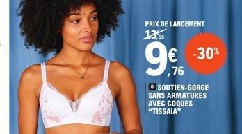 PRIX DE LANCEMENT 13,95  € -30% ,76  SOUTIEN-GORGE SANS ARMATURES AVEC COQUES "TISSAIA" 