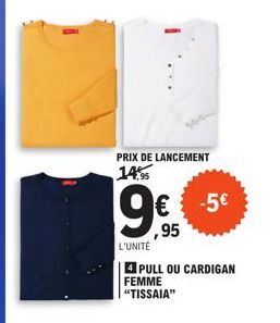 PRIX DE LANCEMENT 14%  9€€€€-5€ 