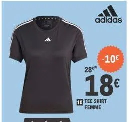adidas  -10€  28  18€  10 tee shirt femme 