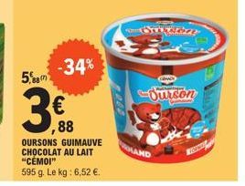 -34%  5,88  3€  ,88  Ourson 