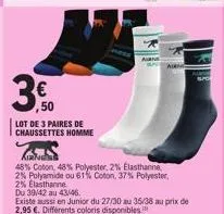 3,500  lot de 3 paires de chaussettes homme  kir  48% coton, 48% polyester, 2% elasthanne 2% polyamide ou 61% coton, 37% polyester, 2% elasthanne  du 39/42 au 43/46  existe aussi en junior du 27/30 au