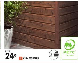 LE M²  24€  CLIN MOUTIER  PA  PEFC  10-31-849 