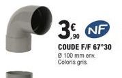 3. NF  ,90  COUDE F/F 67°30 Ø 100 mm env. Coloris gris 