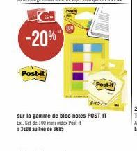 Cart  -20%"  Post-it  100  sur la gamme de bloc notes POST IT  Ex: Set de 100 mini index Post it  à 3608 au lieu de 3E85  Post-it 