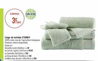 A PARTIR DE  3  Linge de toilette STANDY 100% coton issu de l'agriculture biologique Plusieurs coloris disponibles  Existe en  Serviette invité 30x50cm à 3€  ou Lot de 2 gants 15x21cm à 4€50  ou Servi