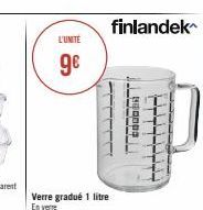 L'UNITE  9€  Verre gradué 1 litre En ver  finlandek  FFFFTTT  BROOD  CTTTT 