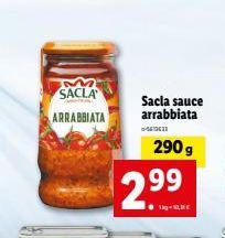 M SACLA  ARRABBIATA  Sacla sauce arrabbiata  290 g  2.99 