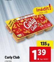 TAMIL  Curly Club  1790  inédit!  chez Lidl  Curly  Club  135 g  139  ● Tkg-165,30 € 