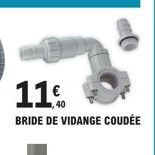 11€.  BRIDE DE VIDANGE COUDÉE 