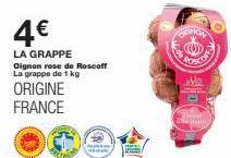 4€  LA GRAPPE Oignon rose de Roscoff La grappe de 1 kg  ORIGINE FRANCE  [mm]  GONOW 