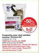 PERFECT FIT  ២.  -50%  SUR LE 2 ARTICLE IMMEDIATEMENT  5€62 