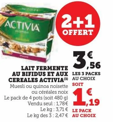 lait fermente au bifidus et aux cereales activia