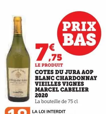 cotes du jura aop  blanc chardonnay  vieilles vignes  marcel cabelier  2020