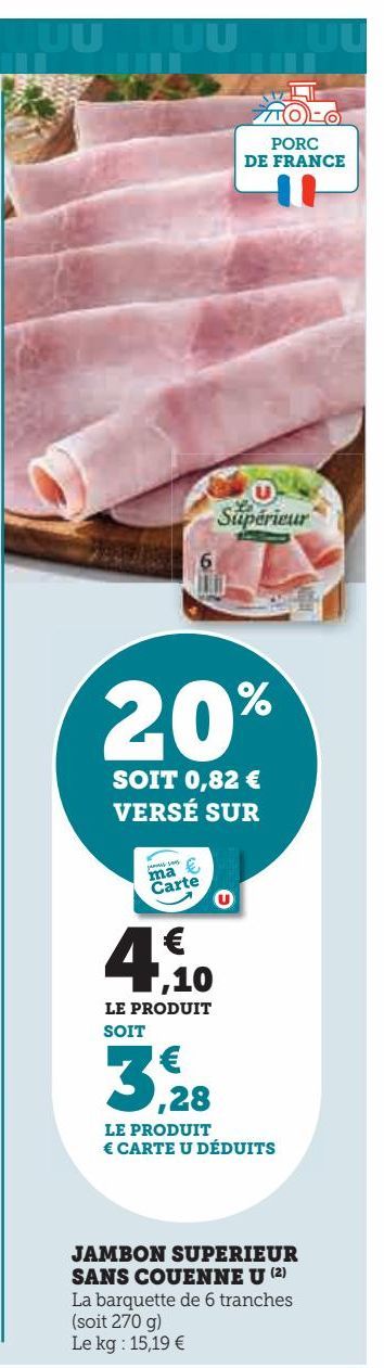 JAMBON SUPERIEUR SANS COUENNE U 