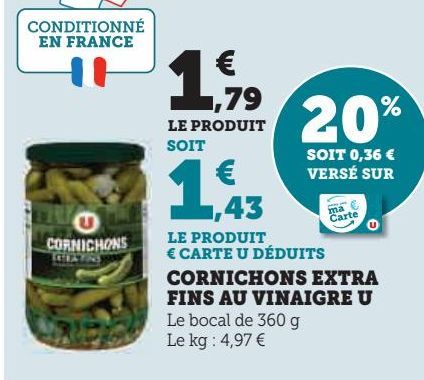 CORNICHONS EXTRA FINS AU VINAIGRE U