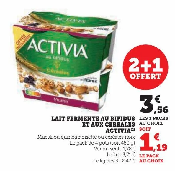 lait fermente au bifidus et aux cereales activia