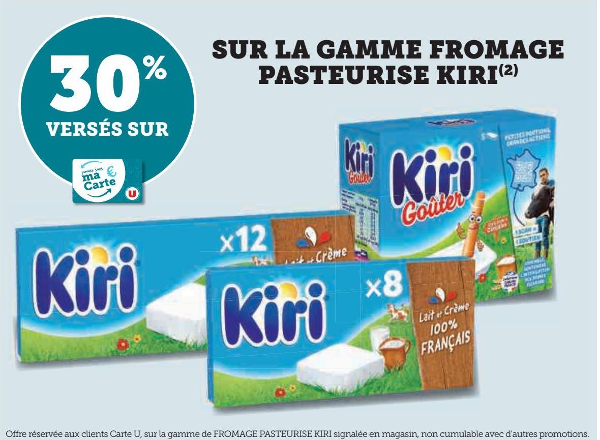 SUR LA GAMME FROMAGE PASTEURISE KIRI