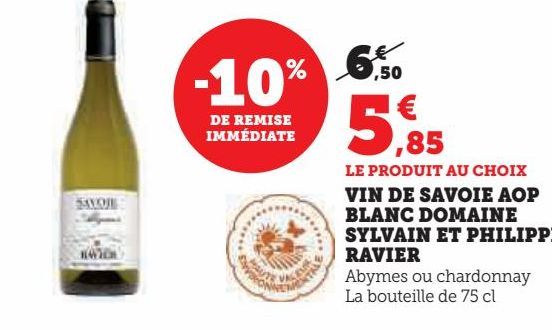 VIN DE SAVOIE AOP BLANC DOMAINE SYLVAIN ET PHILIPPE RAVIER