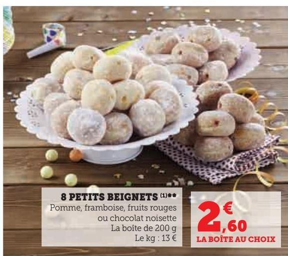 8 PETITS BEIGNETS