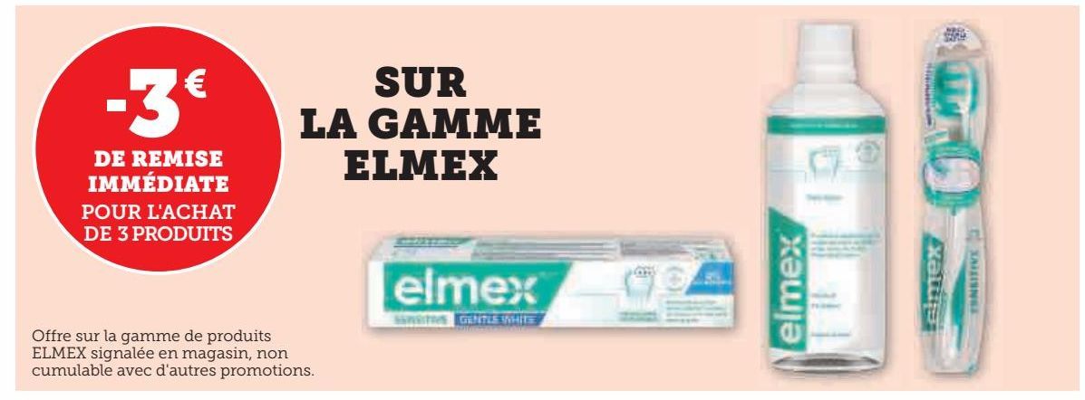 LA GAMME ELMEX