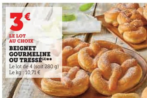 Beignet gourmeline ou tresse