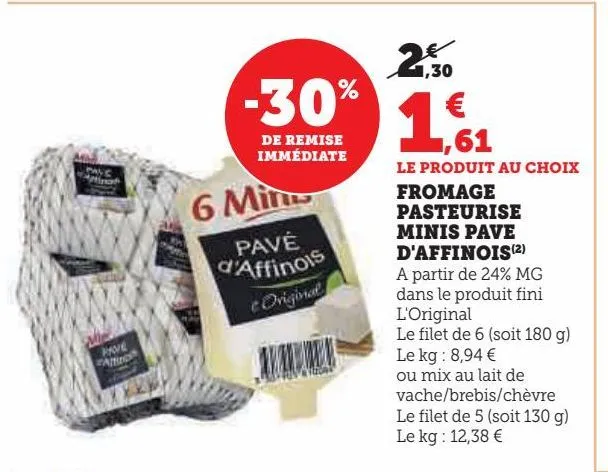 fromage pasteurise minis pave d'affinois