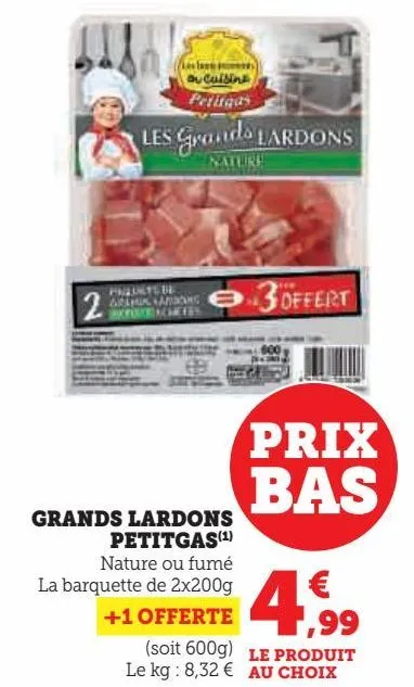 grands lardons petitgas