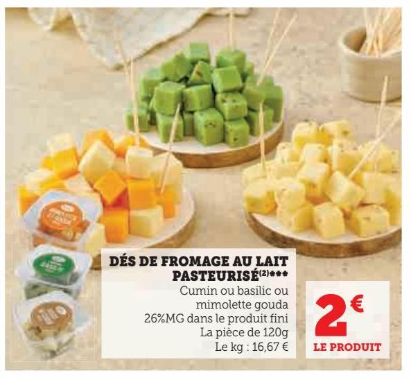 Dés de fromage au lait pasteurisé ***